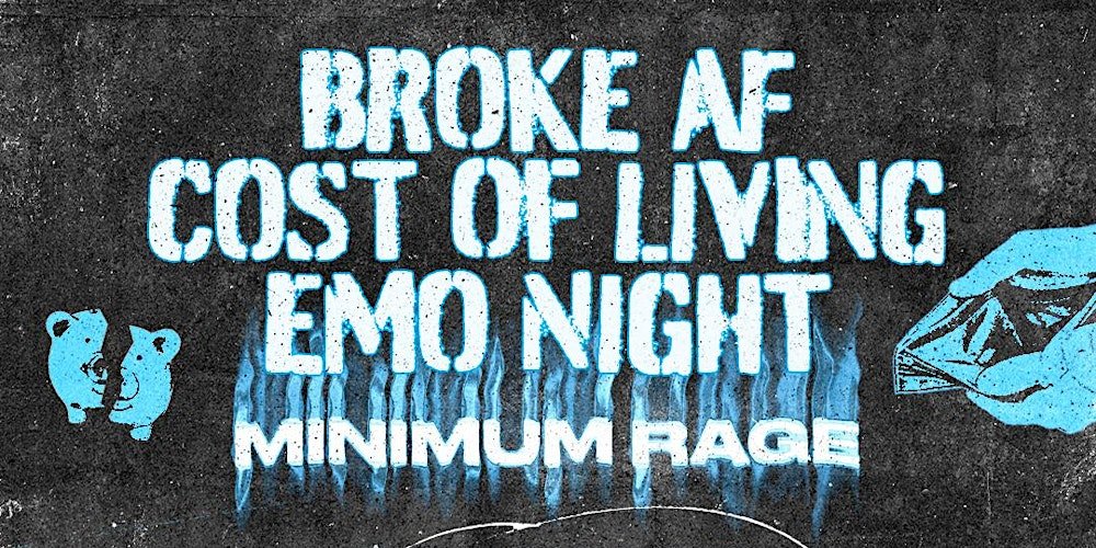 Broke Af Cost Of Living Emo Night