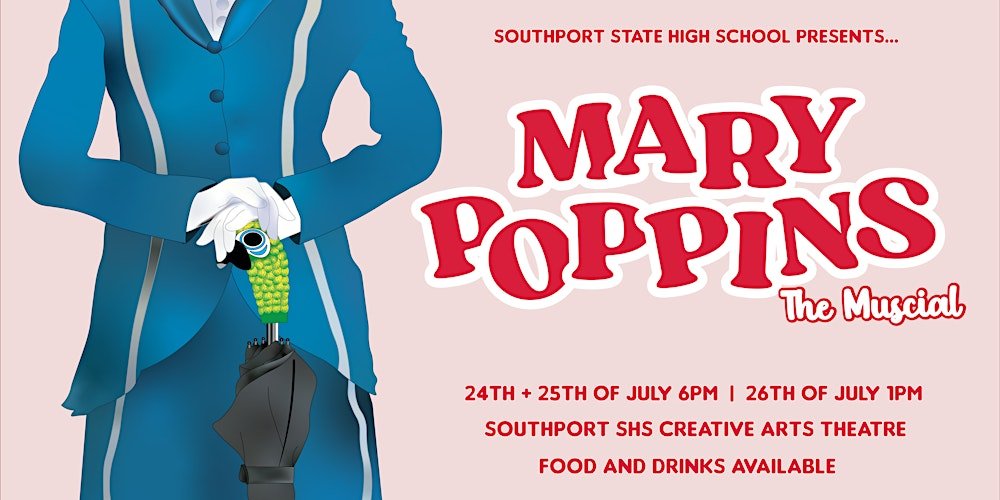&Quot;Chim Chim Cher-Ee, Southport! Dive Into Mary Poppins' Musical Magic This Friday!&Quot; Httpscdnevbuccomimages10485954335812898628331Original20250608-233529