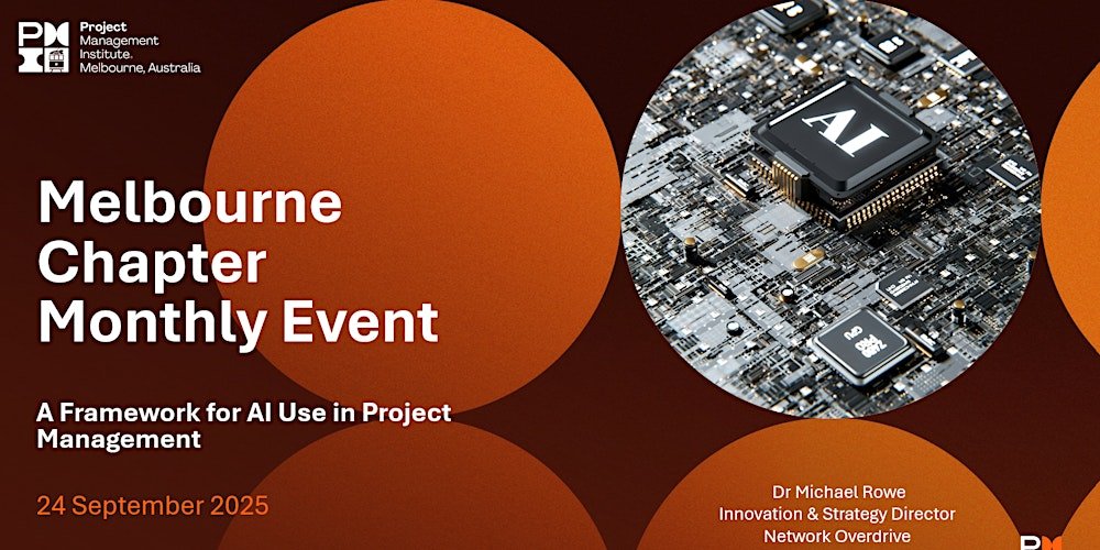 Unlock Ai Magic In Project Management At Pmi Melbourne! Httpscdnevbuccomimages11082538731965391002301Original20250829-000016
