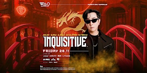 &Quot;Unmissable Friday: Inquisitive Ignites Wao Superclub Sydney!&Quot; Httpscdnevbuccomimages11420413637137964814731Original20251002-002803